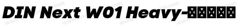 DIN Next W01 Heavy字体转换